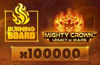 game mighty-crown-legacy-of-mars-burning-board