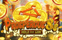 game prosperous-8s-hold-and-win
