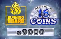 game 16-coins-platinum-burning-board